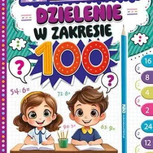 Dzielenie w zakresie 100. Liczydełko