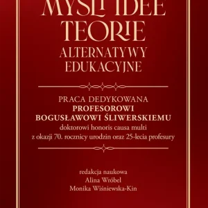 Myśli Idee Teorie Alternatywy edukacyjne