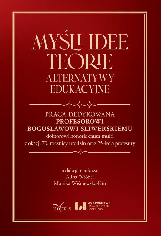 Myśli Idee Teorie Alternatywy edukacyjne