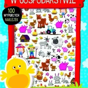 W gospodarstwie. Ponad 100 wypukłych naklejek