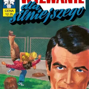 Kapitan Żbik Wyzwanie dla silniejszego