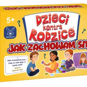 Dzieci kontra Rodzice. Jak zachowam się?
