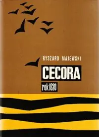 Majewski Ryszard Cecora rok 1620.