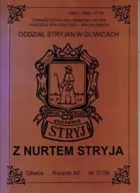 Z nurtem Stryja. Rocznik XII, Nr 37/38.