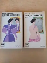 Żeromski Stefan Dzieje grzechu. T.I-II.  /seria "Z Delfinem"/