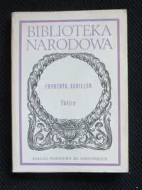 Schiller Fryderyk /oprac. O. Dobijanka-Witczakowa/ Zbójcy. /Seria II. Nr 30/