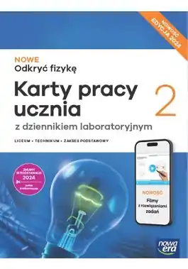 NOWE Odkryć fizykę 2. Karty pracy. Nowa Edycja