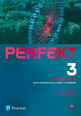 Perfekt 3. Język niemiecki. Podręcznik + kod (Interaktywny podręcznik)