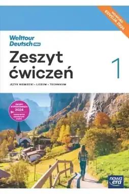 Welttour Deutsch NEU 1. Karty pracy. Liceum i technikum. Edycja 2024