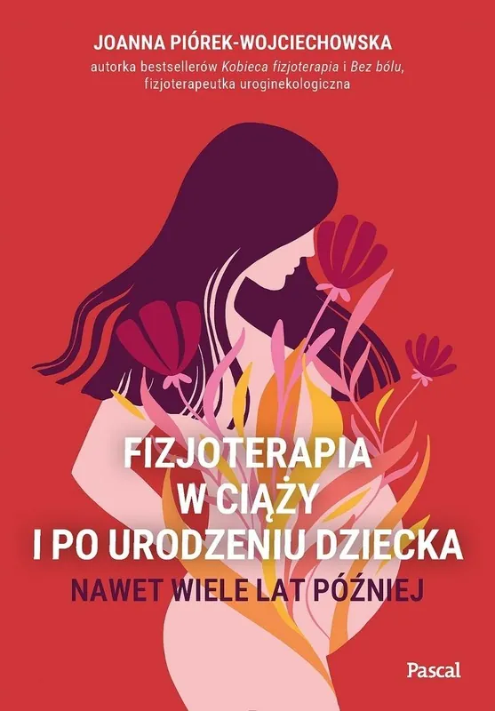 Fizjoterapia w ciąży i po urodzeniu dziecka.