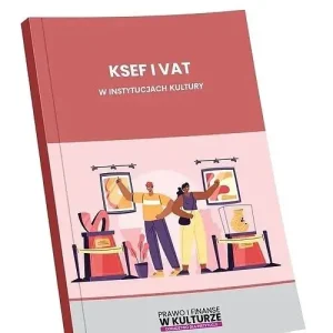 KSEF i VAT w instytucjach kultury