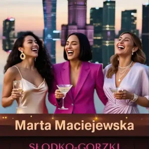 Słodko-gorzki smak miłości.