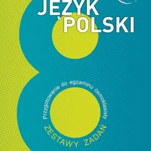 Język polski. Przygotowanie do egzaminu..