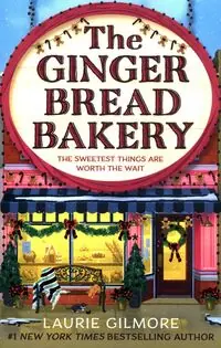 The Gingerbread Bakery (Dream Harbor, Book 5)