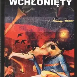 Wchłonięty Tobiasz Szpett i jego Ślepy Książę