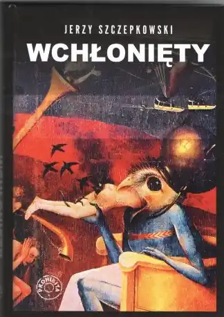 Wchłonięty Tobiasz Szpett i jego Ślepy Książę