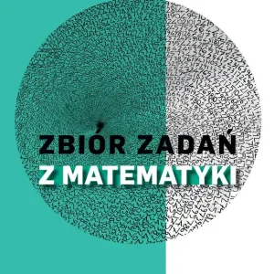 Zbiór zadań z matematyki