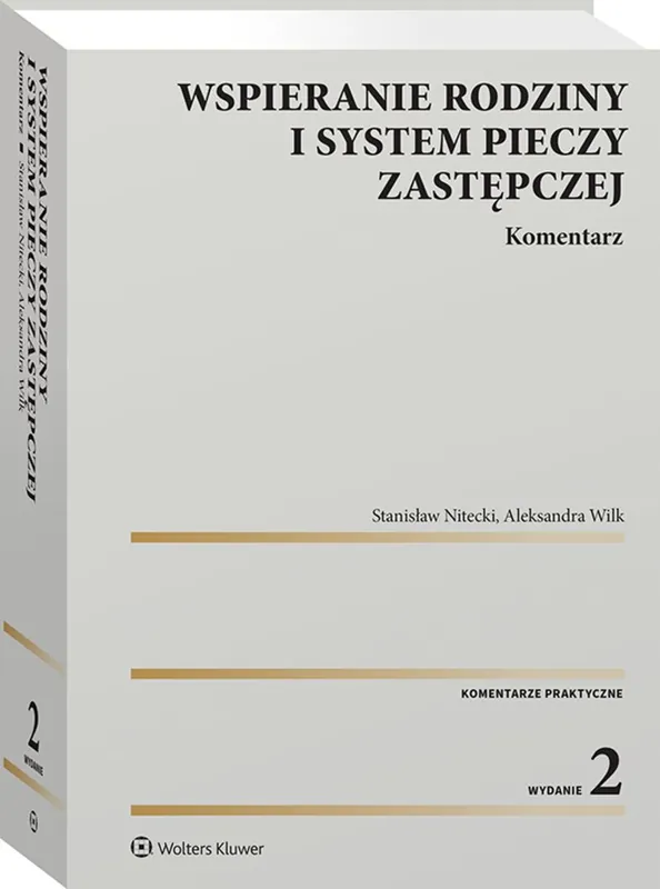 Wspieranie rodziny i system pieczy zastępczej