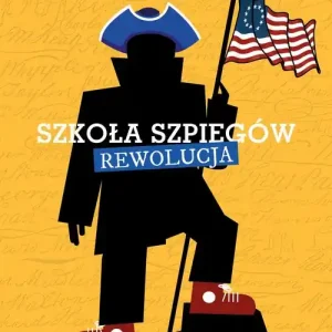 Szkoła szpiegów. Rewolucja
