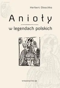 Anioły w legandach polskich