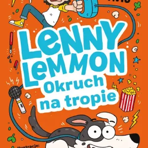 Lenny Lemmon i Okruch na tropie Tom 2