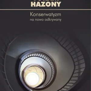 Konserwatyzm na nowo odkrywany