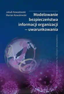Modelowanie bezpieczeństwa informacji organizacji — uwarunkowania