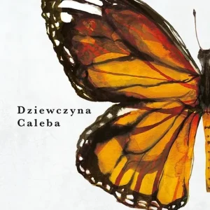 Dziewczyna Caleba