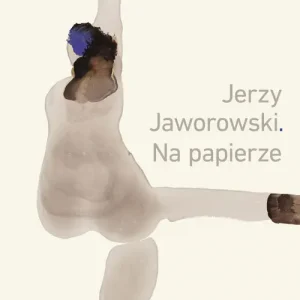 Jerzy Jaworowski Na papierze