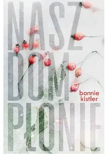 Nasz dom płonie